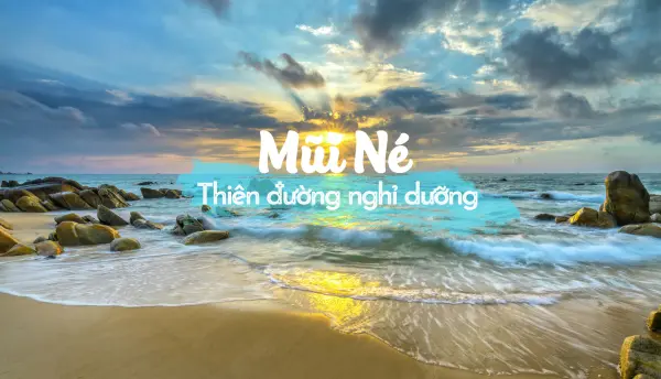 Sài Gòn - Mũi Né - Vũng Tàu