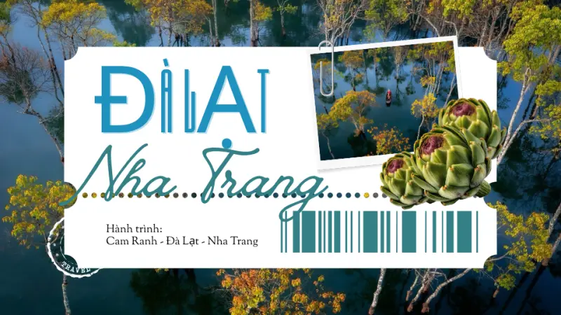 Đà Lạt - Nha Trang